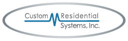 Custom Residential Systems
